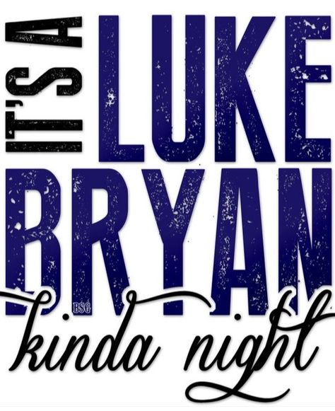 Oh yeah baby Luke Bryan Shirts, Country Sayings, Luke Bryan Fan, Luke Bryan Concert, Luke Bryan Quotes, Music Rules, Luke Luke, Shake It For Me, Country Girl Problems