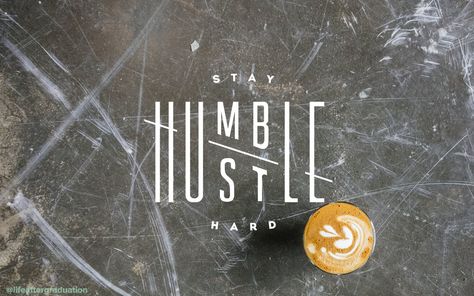 Hustle Wallpaper, Desktop Wallpaper Quotes, Humble Hustle, Stay Humble Hustle Hard, Laptop Wallpapers, Desktop Wallpaper Design, Computer Wallpaper Desktop Wallpapers, Free Desktop Wallpaper, Computer Backgrounds