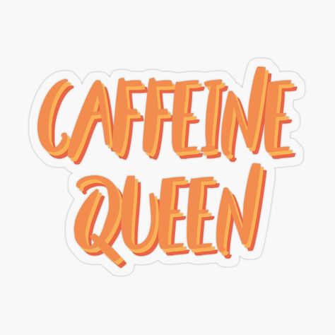 Caffeine Queen, Lover Sticker, Coffee Lover, Queen, Coffee, For Sale