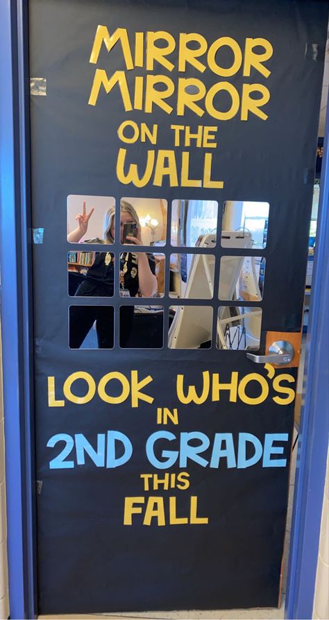 Mirror Mirror on the Wall, Look who’s in 2nd Grade This Fall Mirror On Classroom Door, Mirror Mirror On The Wall Bulletin Board, 2nd Grade Classroom Door Ideas, Mirror Bulletin Board, Classroom Mirror, Pta Bulletin Boards, Disney Themed Classroom, 2nd Grade Class, Class Door