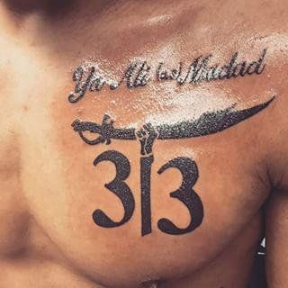 313 Tattoo Ideas, Shia Islam Tattoo, Imam Ali Tattoo, Islamic Tattoo Men, Arabic Tattoo Men, 313 Tattoo, Muslim Tattoo Ideas, Islam Tattoo, Arabic Writing Tattoo