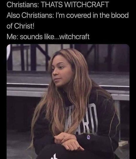 Mrs.Doin'Stuff&Things on Instagram: “🤣🤣🤣🤣🤣🤣” Christian Witchcraft, Witch Jokes, Funny Spiritual Memes, Feminist Design, Blood Of Christ, Witch Spirituality, You Make Me Laugh, Sounds Like, Bones Funny