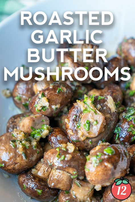 Roasting brings out the best in mushrooms, and the sauce takes it over the top. Garlic Butter Roasted Mushrooms, Roasted Garlic Butter, Butter Mushrooms, Mushroom Side Dishes, Garlic Butter Mushrooms, Awesome Appetizers, Recipes Snacks, Holiday Side, Delicious Appetizer Recipes