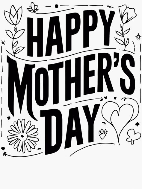 "Happy Mother's Day Floral Design Postcard, Black and White Hand Lettering, Special Occasion Greeting" Sticker for Sale by WatermelonPink | Redbubble Show Appreciation, White Hand, Happy Mothers Day, Happy Mothers, Floral Motif, Mother’s Day, Hand Lettering, Sticker Design, Mother's Day