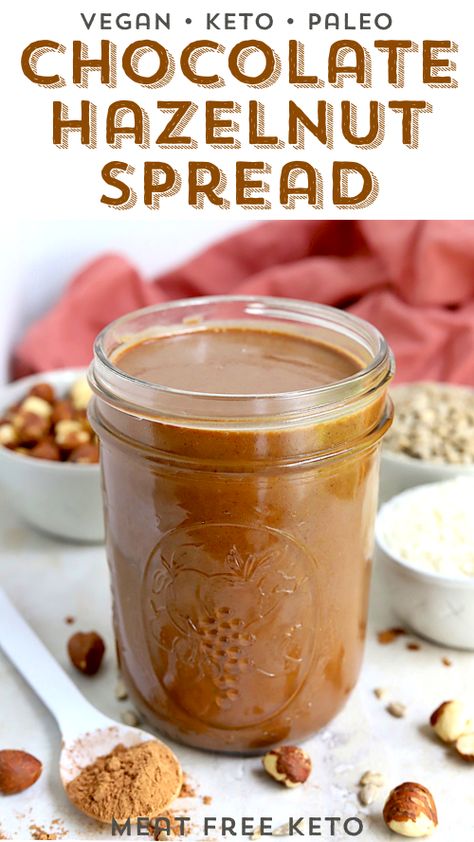 Vegan Keto Chocolate Hazelnut Spread | MeatFreeKeto.com - This rich and delicious vegan keto chocolate hazelnut spread is just as at home on a slice of toast for breakfast as it is drizzled over nice cream, or on a spoon by itself! #veganketo #keto #glutenfreevegan #ketovegan #meatfreeketo #ketotarian #lchf #glutenfree #vegetarianketo #plantbased Homemade Hazelnut Spread, Hazelnut Sauce, Keto Diet For Vegetarians, Hazelnut Dessert, Hazel Nut, Hazelnut Recipes, Nut Butter Recipes, Toast For Breakfast, Sweet Sauces