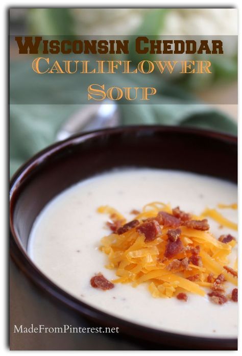 This tasted like wow and felt in my mouth like mmmm! #Wisconsin #Cheddar #Cauliflower #Soup Cauliflower Soup With Bacon, Cheddar Cauliflower Soup, Cauliflower Bacon Soup, Cheddar Cauliflower, Cheesy Cauliflower Soup, Cauliflower Chowder, Soup With Bacon, Bacon Cauliflower, Cauliflower Soup Recipes