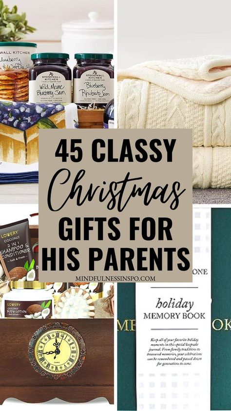 45 classy Christmas gifts for boyfriend's parents featuring stonewall kitchen gift set, sherpa knitted blanket, classy bath set, holiday memory book and more gift ideas on mindfulnessinspo.com Christmas Ideas For Boyfriends Mom, Gifts For His Parents, Christmas Gifts For Parents In Law, Xmas Ideas For Boyfriend, Christmas Gift Ideas For Boyfriends Parents, Gifts For Boyfriends Parents Christmas, Christmas Gifts For Bf Mom, Christmas Ideas For Parents From Adults, Gifts For Your Boyfriends Mom