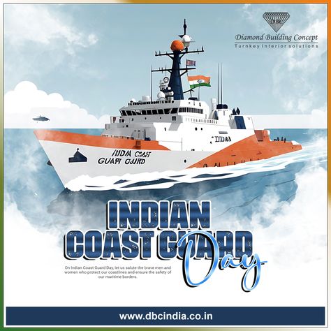 Indian Coast Guard Day Indian Coast Guard Day, Indian Coast Guard, Best Army, Army Training, Building Concept, World Days, The Guardians, School Programs, Festival Posters