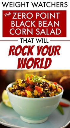 Weight Watchers Salad, Black Bean And Corn Salad, Bean And Corn Salad, Black Bean Corn Salad, Black Bean And Corn, Ww Meals, Ww Recipe, Weight Watchers Meal Plans, Black Bean Corn