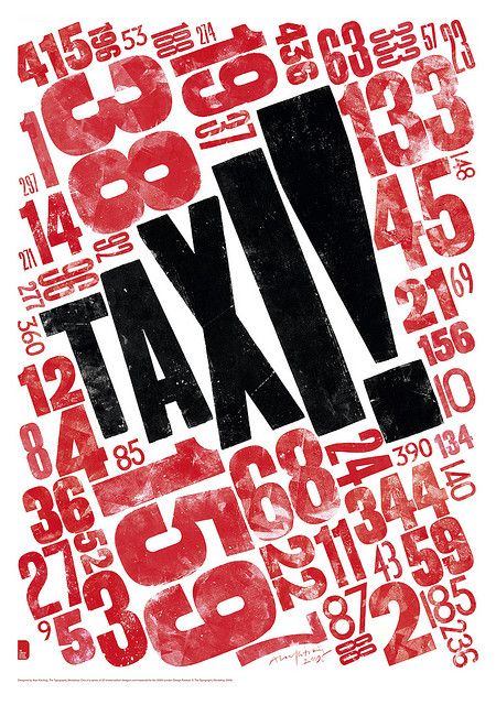 Kitching "TAXI!" type poster Grunge Typography, Typographie Logo, Inspiration Typographie, Creative Typography Design, Paula Scher, 타이포그래피 포스터 디자인, Cool Typography, Typography Poster Design, Creative Typography