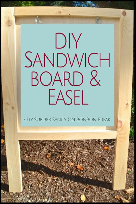 DIY Sandwich Board and Easel - we love the handle that makes it easy to carry as well! Diy Sandwich Board, Diy Sandwich, Diy Booth, Sandwich Sign, Sandwich Board Signs, Repair Furniture, Diy Easel, Farmers Market Display, Sidewalk Signs