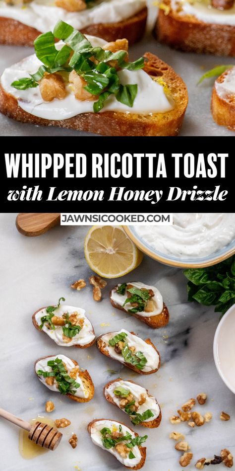 Ricotta Lemon Basil Honey Bruschetta, Ricotta Toast Appetizer, Lemon Ricotta Toast, Lemon Appetizers, Ricotta Toast Recipes, Tailgate Snack, Whipped Ricotta Toast, Crockpot Party Food, Fast Appetizers