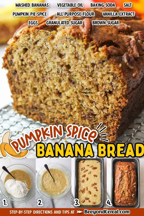 You can find pumpkin spice and everything nice in this yummy pumpkin spice banana bread. Made without pumpkin puree and then filled with ripe bananas and warm spices, you already know it will be delicious! Banana Bread Pumpkin Spice, Banana Bread With Pumpkin Spice, Bread Deserts, Spice Banana Bread, Pumpkin Spice Banana Bread, Spiced Banana Bread, Pumpkin Banana Bread Recipe, Puree Recipes, Best Banana Bread Recipe