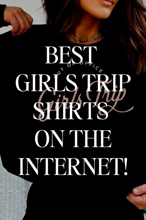 Girls trip shirts, beach towels, mugs, and more to match both your friends and your style! #girlstrip #girlsweekend #vacationoutfits Friends Beach Trip Ideas, Girlfriend Trip Shirts, Beach Trip Shirts Friends, Friend Trip Shirts, Girls Trip Sayings, Girls Trip Matching Outfits, Girls Beach Trip Shirts, Girls Trip Tshirt Ideas, Girls Trip Shirts Ideas