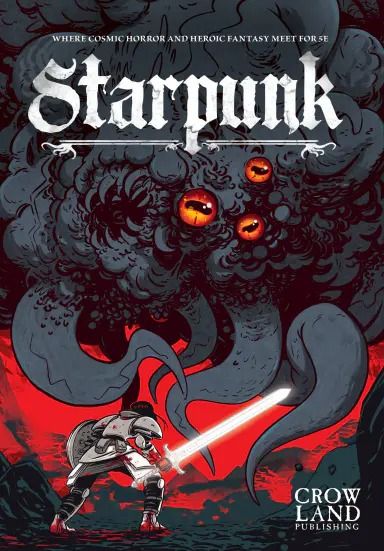 Starpunk: Crow Land to show GMs how to bring cosmic horror to high fantasy Horror Illustration Art, Dungeon Punk, Cosmic Horror Art, Horror Comic Cover, Lovecraft Mythos, Dungeons And Dragons Books, Fantasy Poster, Horror Comic, Box Wine