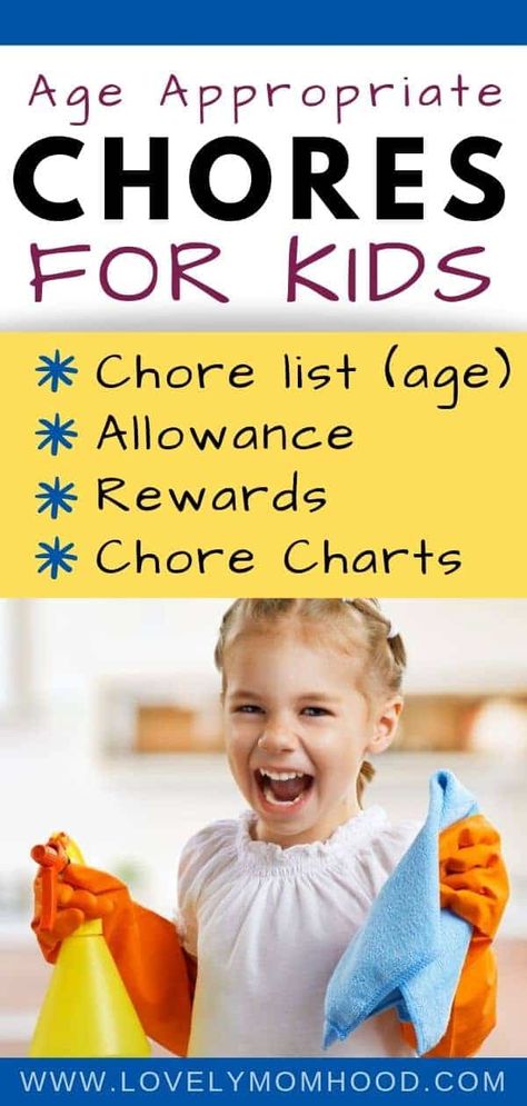 Chore Chart By Age, Chores And Allowance, Chores For Kids By Age, Age Appropriate Chores For Kids, Chore List For Kids, Toddler Chores, Kid Responsibility, Age Appropriate Chores, Chore List