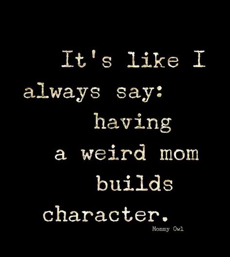 Family Fun Quotes Funny Laughing, Weird Family Quotes, Crazy Family Humor, Family Funny Quotes, Some Funny Quotes, Family Quotes Funny, Quotes Family, Funny Quotes For Kids, Growing Pains