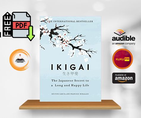 KIGAI – the Japanese secret to a long and happy life Book PDF Summary Ikigai Book, Hector Garcia, On Top Of The World, Books Pdf, English Book, Top Of The World, Pdf Books, How To Find, Book Review