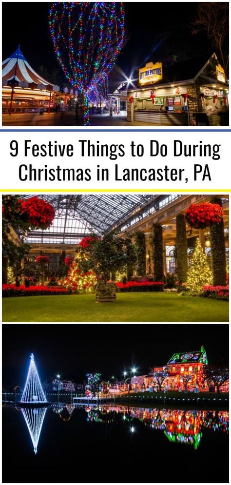 Lancaster Pennsylvania Things To Do In, Bethlehem Pa Christmas, What To Do In Lancaster Pa, Lancaster Pennsylvania Restaurants, Bethlehem Pa, Christmas Travel Destinations, Pennsylvania Dutch Country, Lancaster Pennsylvania, Christmas Getaways