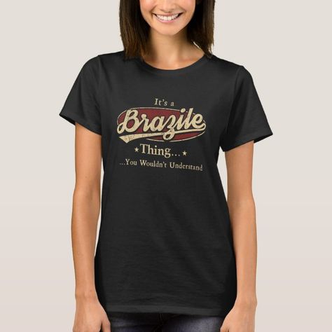 Brazile Shirt,Brazile T-Shirt For Men Women - Brazil Gift Womens Basic, Idea Diy, T Shirt Women, Girls Out, Casual Wardrobe, Pet Shop, That Way, The Ordinary, Black Tshirt