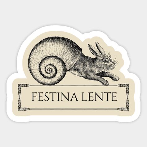 Festina Lente Tattoo, Festina Lente, Latin Quotes, Lucerne, Roman Empire, Hard Hats, Car Windows, Funny Stickers, Custom Stickers