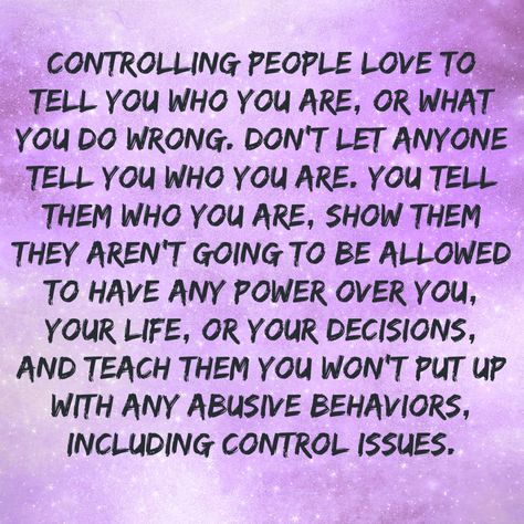 Dont Let People Control You, Don't Let People Manipulate You, Controlling People Quotes Funny, Stop Controlling People, Dealing With Controlling People, Controlling Women, Controlling People, Empowered Empath, Esteem Quotes