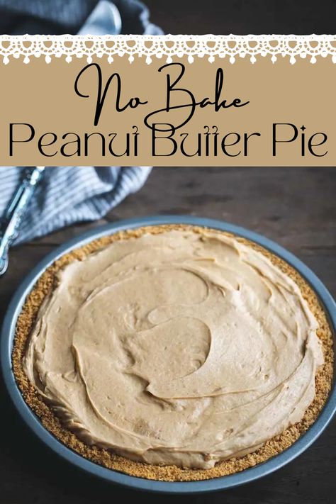 This creamy, decadent peanut butter pie recipe has a no-bake filling nested in a buttery graham cracker crust. It comes together in no time, making it an easy, satisfying dessert. Peanut Butter Pie Recipe, Butter Pie Recipe, Homemade Graham Cracker Crust, Simple Desserts, Chocolate Peanut Butter Cheesecake, Peanut Butter Mousse, Graham Cracker Crust Pie, Homemade Graham Crackers, Peanut Recipes