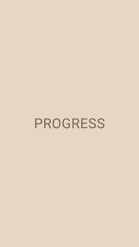 Simple wallpaper progress Progress Wallpaper, Minimalistic Wallpaper, Simple Wallpaper, Progress Not Perfection, January 2024, Simple Wallpapers, 2024 Vision, Work In Progress, Vision Board