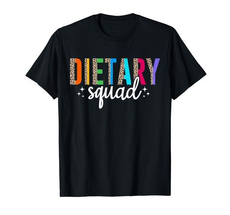 PRICES MAY VARY. Dietary Squad Leopard Design this is a great gifts for Dietary Team Registered Dietitian Dietary Aide. Grab this awesome idea design for women, men, girls, boys, Nurse Squad, teacher Squad, wife, husband, mom, dad, sister, brother, couple, teens Funny Dietary Squad Leopard creative design for funny humor quote. grab this idea for family matching, boyfriend, girlfriend, dietary team, grandma, grandpa, group team Lightweight, Classic fit, Double-needle sleeve and bottom hem Dietary Aide, Matching Boyfriend, Humor Quote, Teen Humor, Leopard Design, Registered Dietitian, Idea Design, Sister Brother, Funny Humor