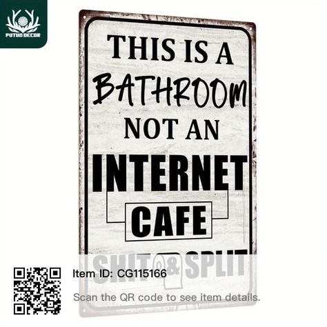 Poster For Bathroom, Internet Cafe, Tin Walls, Funny Bathroom Signs, Funny Sarcastic, Bathroom Humor, Bathroom Signs, Sarcastic Humor, Funny Signs