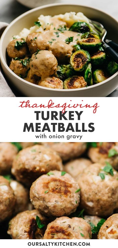 Craving comfort food, but want to keep it on the healthy side? Look no further than baked turkey meatballs. Ready in just 30 minutes, they're the ultimate kid friendly weeknight dinner. They're naturally dairy free and low carb, and gluten free friendly (just one substitution). Seasoned with thyme and sage, turkey meatballs are a quick and easy way to enjoy the flavors of Thanksgiving without all the fuss of a preparing a whole turkey. #meatballs #turkeymeatballs #healthyrecipes #thanksgiving Thanksgiving Meals Without Turkey, Sage Turkey, Gluten Free Turkey Meatballs, Baked Turkey Meatballs, Meatballs And Gravy, Turkey Meatballs Baked, Whole Turkey, Baked Turkey, Onion Gravy