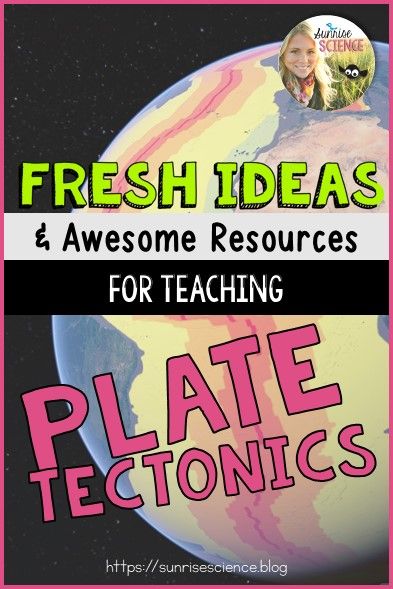 Fresh Ideas and Awesome Resources for Teaching Plate Tectonics ⋆ Sunrise Science Blog Plate Tectonics Anchor Chart, Plate Tectonics Project, Plate Tectonics Activity, Middle School Earth Science, Teaching Plate Tectonics, Tectonic Plates, Plate Tectonics Middle School, Plate Tectonics Activity Middle School, Earth Science Labs High School