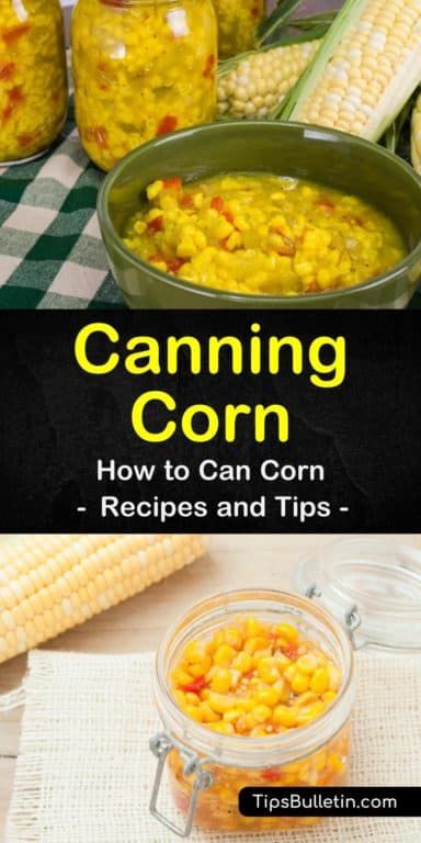 Canning Corn On The Cob, Preserving Corn, How To Can Corn, Canned Corn Recipes, Recipes For Canning, Canning Corn, Can Corn, Canning Sweet Corn, Low Acid Recipes