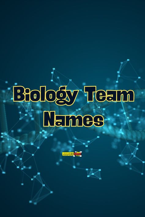 Biology team names Biology Group Chat Names, Fun Names, Group Chat Names, Group Names Ideas, Group Name, Biology Labs, Cell Cycle, Name Suggestions, Study Group