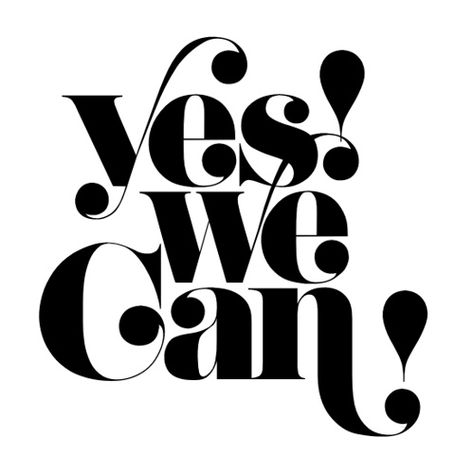 Yes we Can Type Design Typography, Yes You Can, Cool Typography Design, Yes Logo, Letras Cool, Inspiration Typographie, Word Poster, Typo Design, Type Inspiration