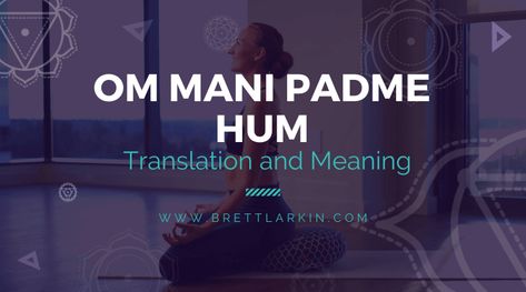 Om Mani Padme Hum Meaning, Meditation For Healing, Sarah Stone, Balancing Chakras, Om Chanting, Heart Chakra Meditation, Chanting Meditation, 14th Dalai Lama, Buddhist Mantra