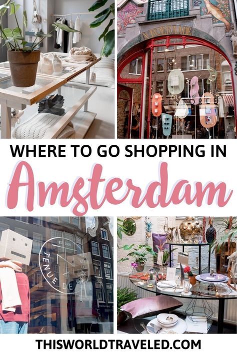 Shopping in Amsterdam is one of the best things to do while visiting the capital city of the Netherlands. Amsterdam is filled with many small boutique shops where you can find the works of local designers who create custom clothes and one-of-a-kind jewelry. Amsterdam shops | Amsterdam Netherlands Amsterdam Shops, Keukenhof Gardens Netherlands, Shopping In Amsterdam, Amsterdam What To Do, Amsterdam Vacation, Amsterdam Shopping, Anne Frank House, Visit Amsterdam, Canal House