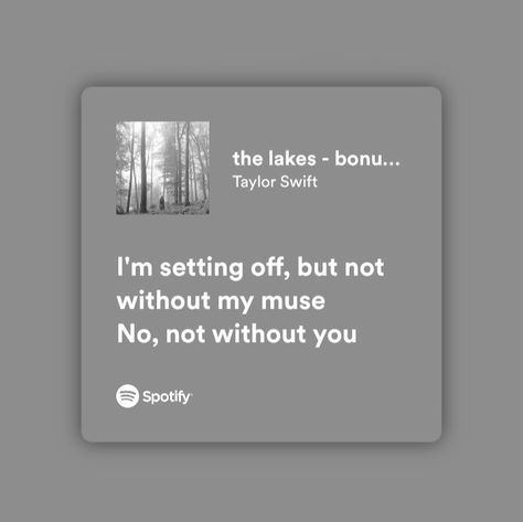 Folklore Lyrics Spotify, Lakes Taylor Swift, Folklore Songs, The Lakes Taylor Swift, Taylor Folklore, Folklore Lyrics, Taylor Swift Song, Taylor Swift Song Lyrics, Haru Ride