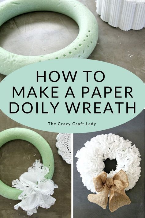 Doily Wreath Diy, Styrofoam Wreaths Diy, Foam Wreaths Diy, Foam Wreath Ideas Diy Christmas, Diy Wreath Form, Foam Wreath Ideas, Foam Wreath Ideas Diy, Styrofoam Wreath Ideas, Easy Wreaths To Make