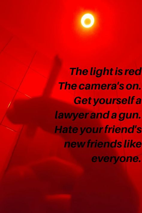 The strokes - red lights #quotes #tumblr #aesthetic Red Light Captions, Red Light Selfie, Light Captions, Lights Quotes, Funniest Snapchats, Red Lighting, Red Quotes, Nancy Reagan, Quotes Tumblr