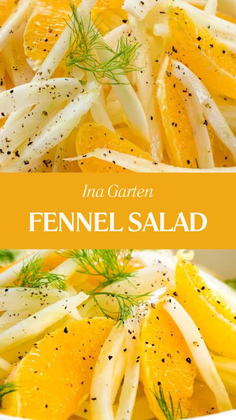 Ina Garten Fennel Salad Fennel Bulb Salad, Fennel Salad Dressing, Arugula Fennel Salad, Fennel And Orange Salad Recipe, Fennel Orange Salad Recipe, Fish With Fennel Recipes, Orange And Fennel Salad, Fennel Recipes Salad, Fresh Fennel Recipes