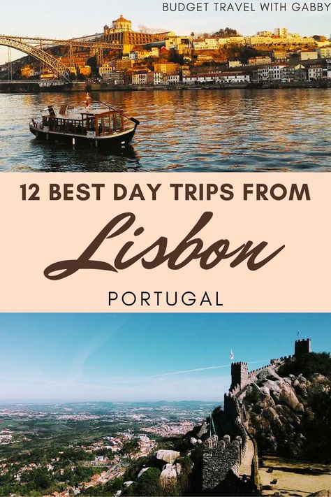 12 Best Day Trips From Lisbon - Budget Travel With Gabby Lisbon Budget, Day Trips From Lisbon, Portuguese Culture, Colourful Buildings, Surf Lesson, Portugal Travel, Medieval Town, The Best Day, Unesco World Heritage Site