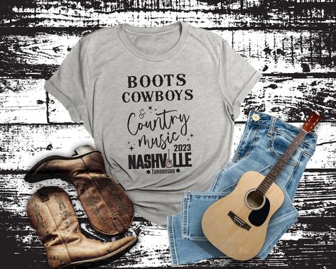 Boots, Cowboys & Country Music! What Nashville is all about! The perfect shirt for your next trip to Nashville or as a gift to a lover of country. Army Mom Shirts, Winter Tees, Girls Trip Gifts, Country Music Shirts, Girls Trip Shirts, Cowboys Shirt, Music Tees, Southern Shirts, Concert Shirts