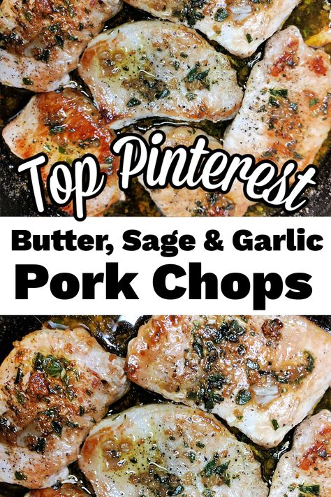 butter, sage, and garlic pork chops Thick Pork Chop Recipe, Sage Pork Chops, Pork Loin Chops Recipes, Easy Suppers, Garlic Pork Chops, Sage Recipes, Garlic Pork, Pork Chop Recipe, Low Carb Pork