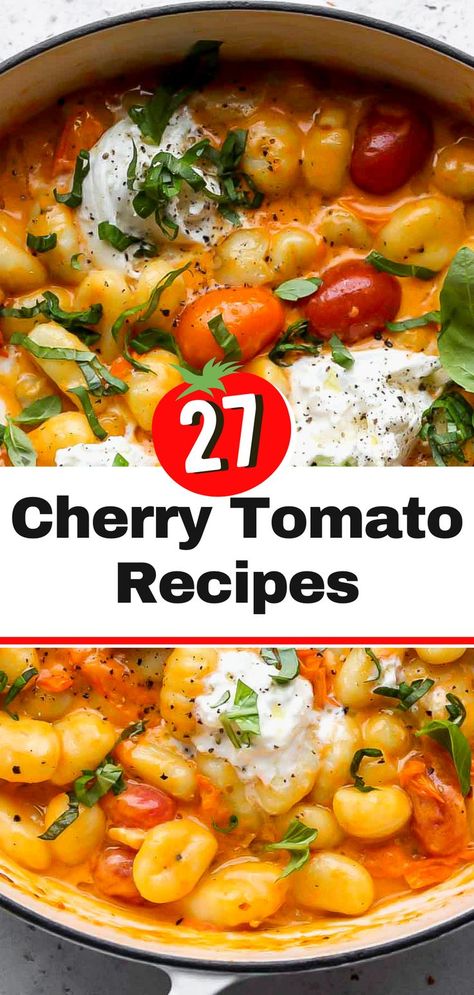 Cherry tomato recipes Tomatoes Dinner, Tomato Harvest, Cherry Tomato Recipes, Tomato Dishes, Cherry Tomato Pasta, Tomato Bruschetta, Italian Pasta Dishes, Tomato Jam, Cherry Tomato