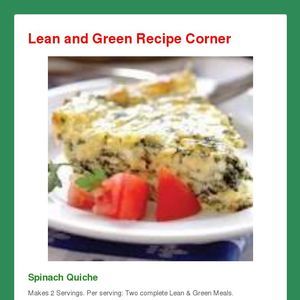 Lean and Green Recipe Corner Spinach Quiche Makes 2 Servings. Per serving: Two complete Lean & Green Meals. Ingredients • 1 cup thinly sliced mush... Chopped Broccoli, Lean And Green, Atkins Recipes, Spinach Quiche, Lean And Green Meals, Crustless Quiche, Low Carb Eating, Chopped Spinach, Think Food