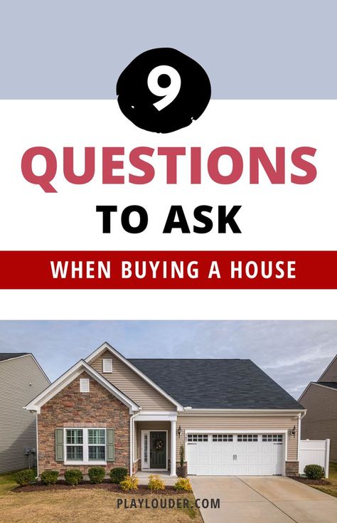 9 Great Questions to Ask When Buying a House Great Questions, Mortgage Advice, What Questions, Home Buying Checklist, Buying A House, Real Estate Buyers, Buy A House, Buying Your First Home, Home Buying Tips