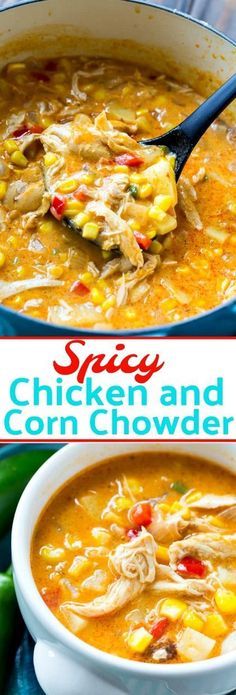 Chicken And Corn Chowder, Spicy Chicken Soup, Chicken And Corn, Spicy Southern Kitchen, Chicken Corn Chowder, Chicken Corn, Southern Kitchen, Savory Soups, Corn Chowder