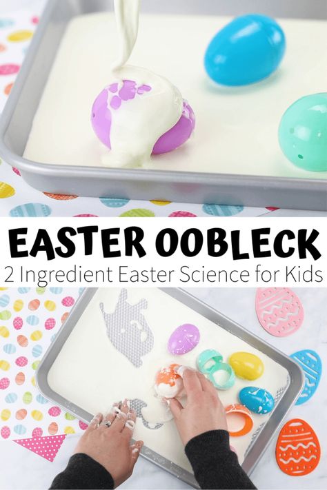 Easter Science Experiments, Oobleck Recipe, Easter Science, Chemistry Activities, Homeschool Holidays, School Craft Ideas, Stem Activities For Kids, Easter Preschool, Simple Science