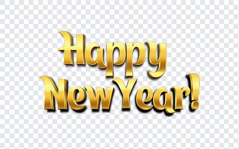 Happy New Year PNG Happy New Year Font, New Year Text, 3d Font, New Year Png, Happy New Year Png, Mockup Downloads, Png Text, 3d Text, Graphic Design Projects